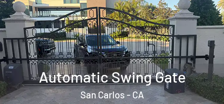 Automatic Swing Gate San Carlos - CA